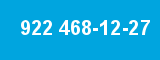 922 468-12-27